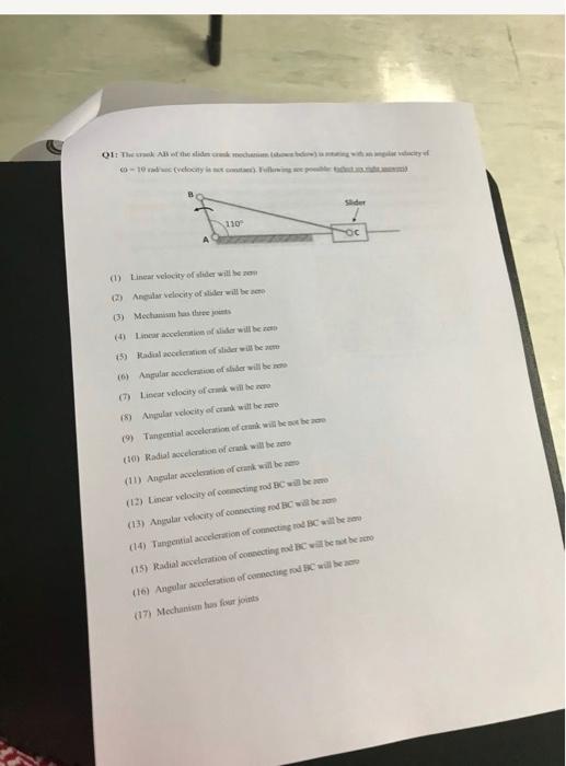 Q1 The Ab Of The Slidm Crank Mechani Velocity Is Not Contar Following See Pole Ta 0 10 110 Ing With A City 1 Li 1