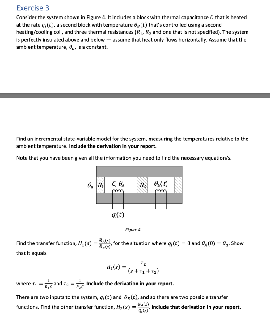 Exercise 3 Consider The System Shown In Figure 4 It Includes A Block With Thermal Capacitance C That Is Heated At The R 1