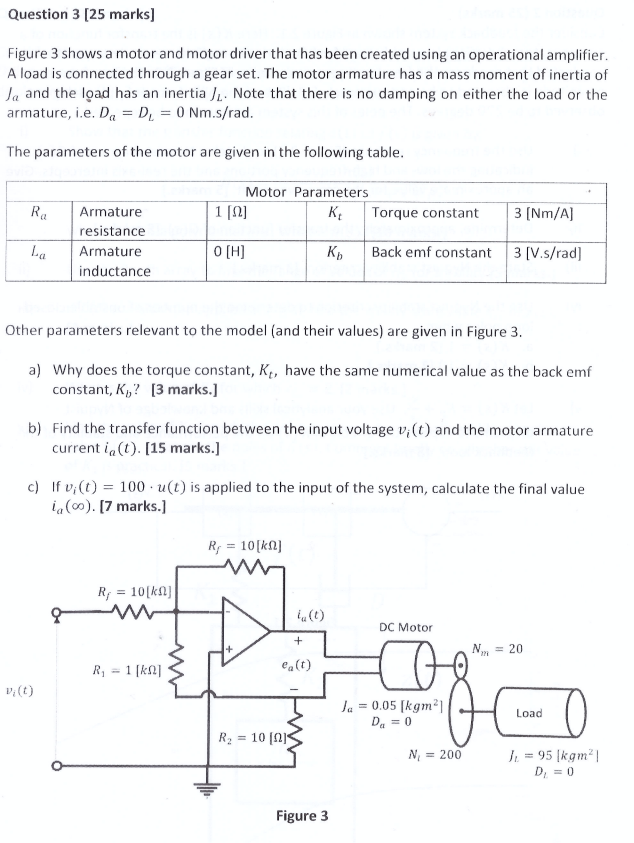 Question 3 25 Marks Figure 3 Shows A Motor And Motor Driver That Has Been Created Using An Operational Amplifier A Lo 1