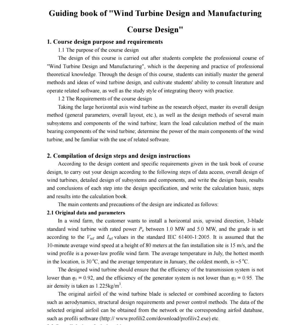 Guiding Book Of Wind Turbine Design And Manufacturing Course Design 1 Course Design Purpose And Requirements 1 1 The 1