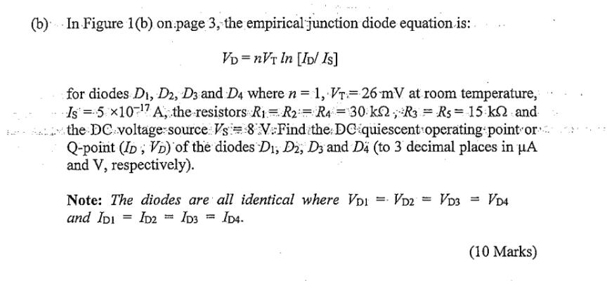 B In Figure 1 B On Page 3 The Empirical Junction Diode Equation Is Vp Nvt In Ip Is For Diodes Di D2 D3 And 1