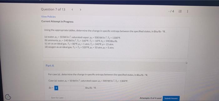 Question 7 Of 13 View Policies Current Attempt In Progress Using The Appropriate Tables Determine The Change In Specifi 1