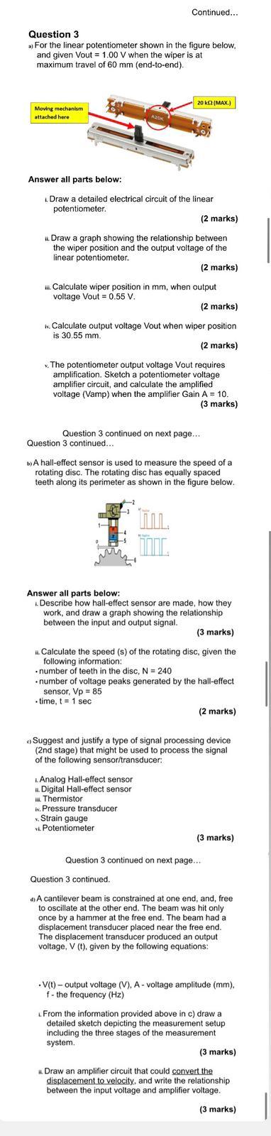 Continued Question 3 A For The Linear Potentiometer Shown In The Figure Below And Given Vout 1 00 V When The Wipe 1
