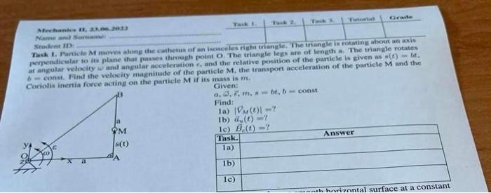 A Task L M S T Mechanics 1 23 06 2033 Name And Surname Student Id Task 1 Particle M Moves Along The Cathetus Of An I 1