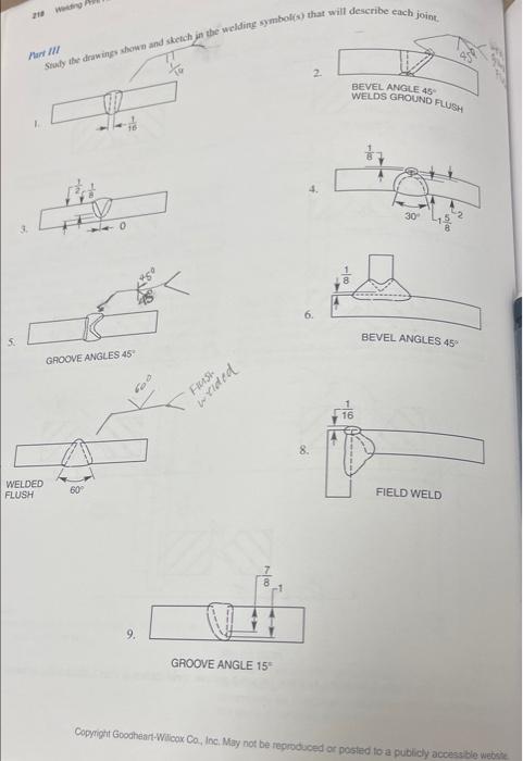 210 Weeding Part Iii Study The Drawings Shown And Sketch In The Welding Symbol S That Will Describe Each Joint Welded 1