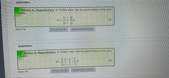 3 Solution By Diagonalization In Problem Below Find The General Solution Of The Given System Attach File Question 4 2