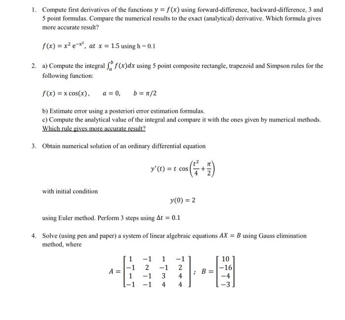 1 Compute First Derivatives Of The Functions Y F X Using Forward Difference Backward Difference 3 And 5 Point Form 1