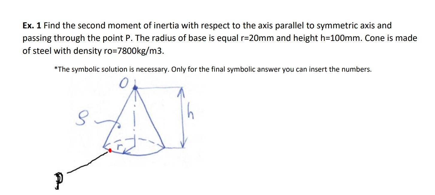 Ex 1 Find The Second Moment Of Inertia With Respect To The Axis Parallel To Symmetric Axis And Passing Through The Poin 1