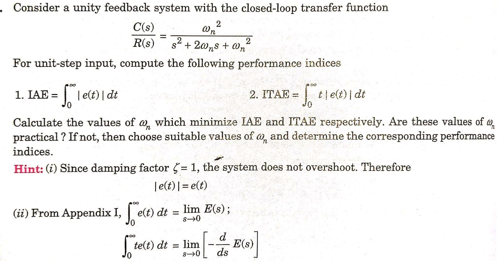 Consider A Unity Feedback System With The Closed Loop Transfer Function 2 5 Le T Dt 2 2 S 2 Ns N For Unit 1