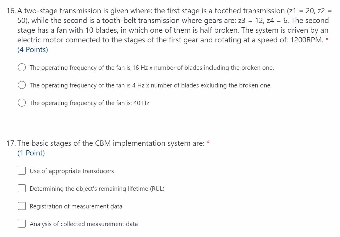 16 A Two Stage Transmission Is Given Where The First Stage Is A Toothed Transmission Z1 20 Z2 50 While The Sec 1