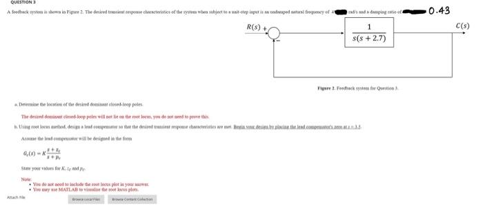 Question 3 A Seedback System Is Shown In Figure 2 The Desired Transient Response Characteristics Of The System Then Sub 1