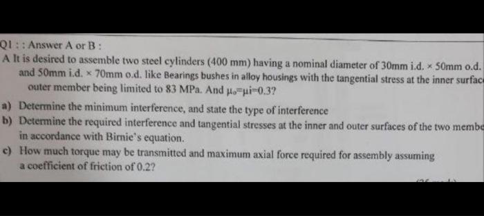 Q1 Answer A Or B A It Is Desired To Assemble Two Steel Cylinders 400 Mm Having A Nominal Diameter Of 30mm I D X 50 1