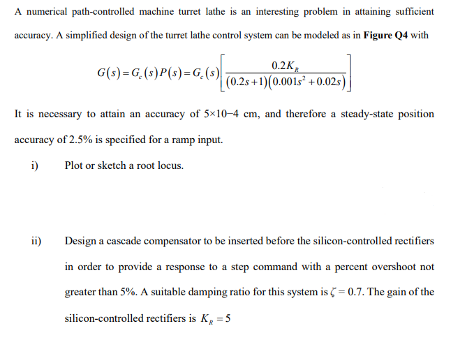 A Numerical Path Controlled Machine Turret Lathe Is An Interesting Problem In Attaining Sufficient Accuracy A Simplifie 1