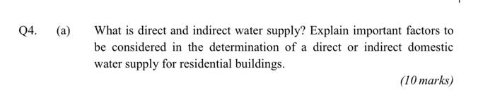 Q4 A What Is Direct And Indirect Water Supply Explain Important Factors To Be Considered In The Determination Of A D 2
