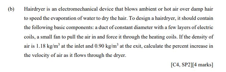 B Hairdryer Is An Electromechanical Device That Blows Ambient Or Hot Air Over Damp Hair To Speed The Evaporation Of Wa 1