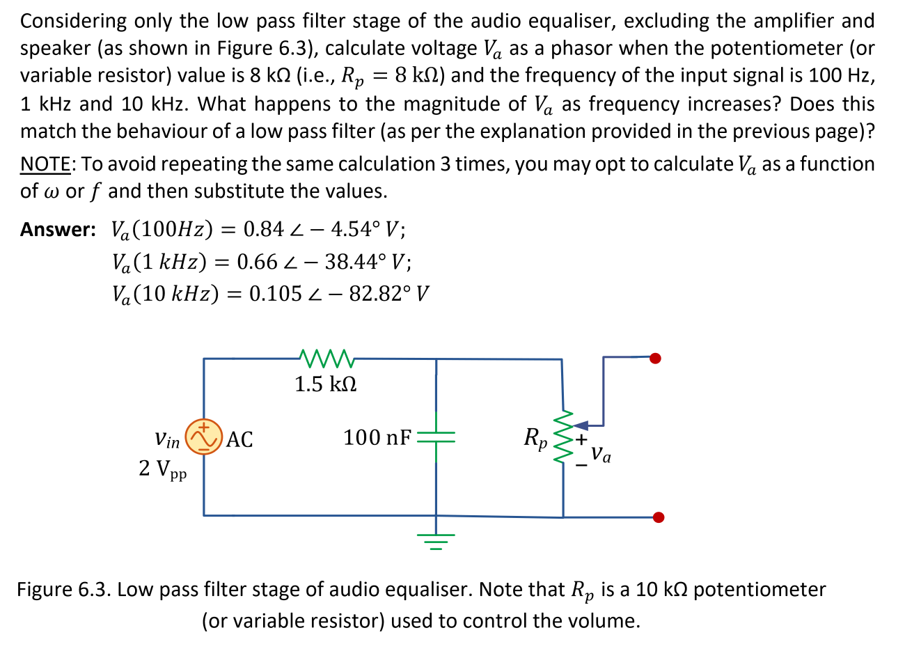 Considering Only The Low Pass Filter Stage Of The Audio Equaliser Excluding The Amplifier And Speaker As Shown In Fi 1