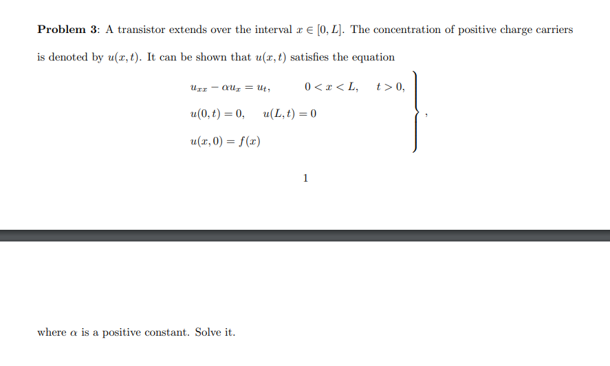 Problem 3 A Transistor Extends Over The Interval X 0 L The Concentration Of Positive Charge Carriers Is Denoted B 1