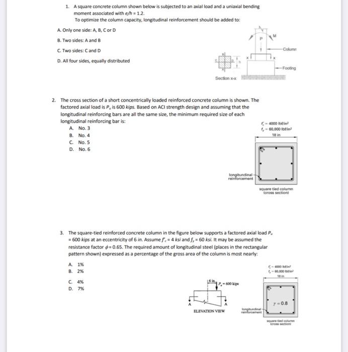 1 A Square Concrete Column Shown Below Is Subjected To An Axial Load And A Uniaxial Bending Moment Associated With E H 1