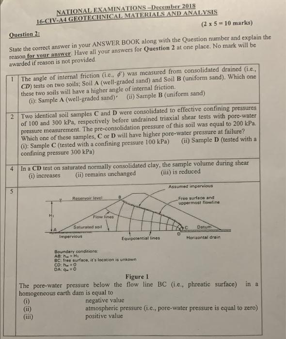 2018 National Examinations December 16 Civ A4 Geotechnical Materials And Analysis Question 2 State The Correct Answer I 1