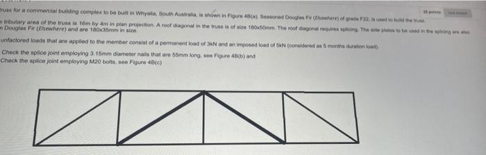 Russ For A Commercial Building Complex To Be Built In Whyala South Australia Is Shown In Figure 40 A Seasoned Douglas 1
