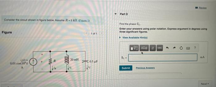 Part B Consider The Circuit Shown In Figure Below Assume R 5k Egure 1 Figure Find The Phasor V Enter Your Answers Usi 2