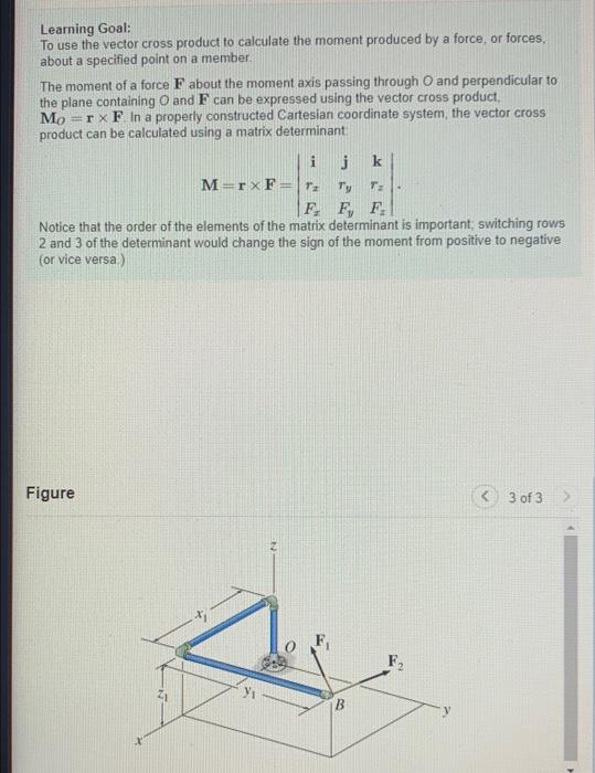 Learning Goal To Use The Vector Cross Product To Calculate The Moment Produced By A Force Or Forces About A Specified 5