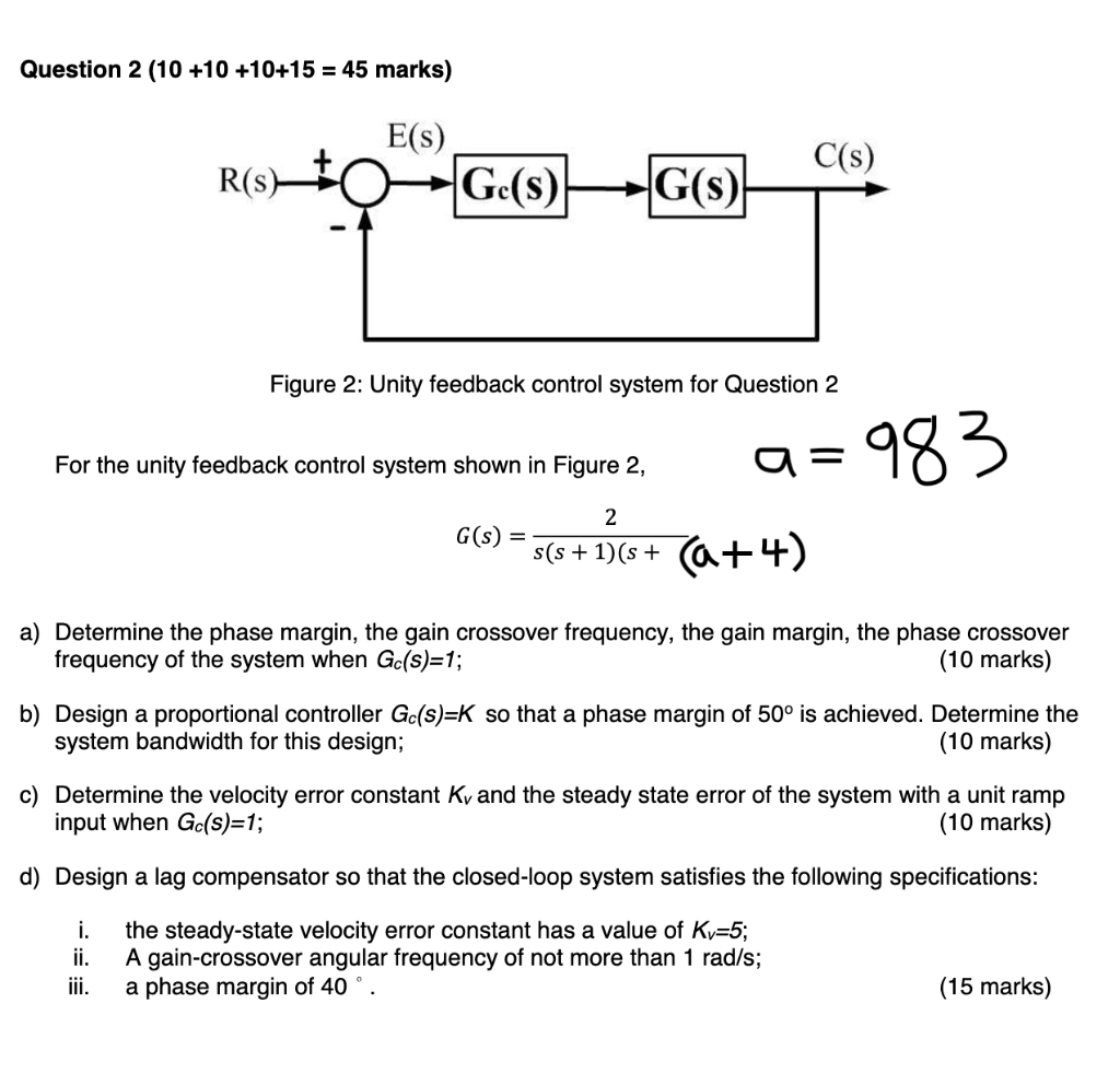 Question 2 10 10 10 15 45 Marks E S Ge S C S R S G S Figure 2 Unity Feedback Control System For Question 2 F 1