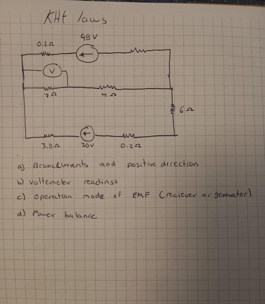 Khf Laws F 48v Ww 212 Nivo 62 W 3 82 Jov 0 22 Positive Direction A Branch Currents And B Voltemeter Readings C Oper 1
