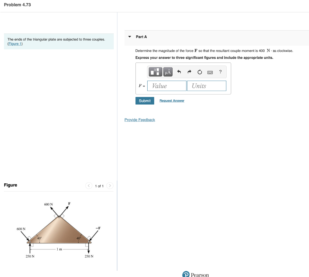 Problem 4 73 The Ends Of The Triangular Plate Are Subjected To Three Couples Figure 1 Figure 600 N 250 N 40 600 N 1m 1