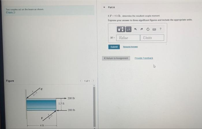 Two Couples Act On The Beam As Shown Eigure 1 Figure 1511 200 Lb 200 Lb 1 Of 1 Part A F 113 Lb Determine The Resul 1