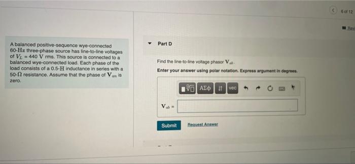 Item 6 6 Of 12 Part A A Balanced Positive Sequence Wyo Connected 60 Hx Three Phase Source Has Line To Line Voltages Of V 4