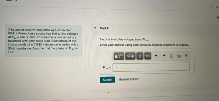 Item 6 6 Of 12 Part A A Balanced Positive Sequence Wyo Connected 60 Hx Three Phase Source Has Line To Line Voltages Of V 6