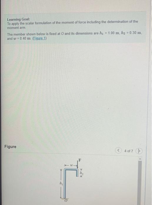 Learning Goal To Apply The Scalar Formulation Of The Moment Of Force Including The Determination Of The Moment Arm The 5
