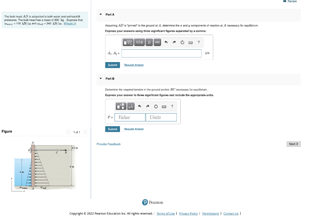 The Bulk Head Ad Is Subjected To Both Water And Soil Backfill Pressures The Bulk Head Has A Mass Of 900 Kg Suppose Tha 1