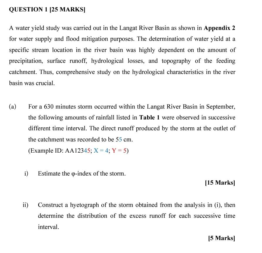 Question 1 25 Marks A Water Yield Study Was Carried Out In The Langat River Basin As Shown In Appendix 2 For Water Sup 1