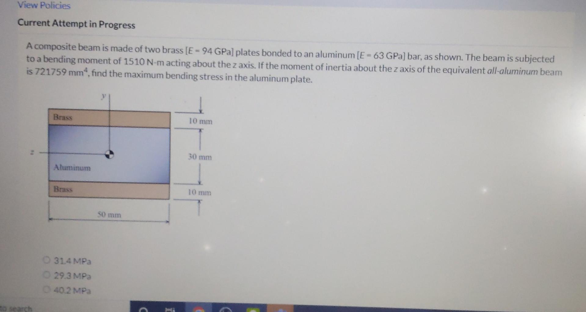 View Policies Current Attempt In Progress A Composite Beam Is Made Of Two Brass E 94 Gpa Plates Bonded To An Aluminu 1