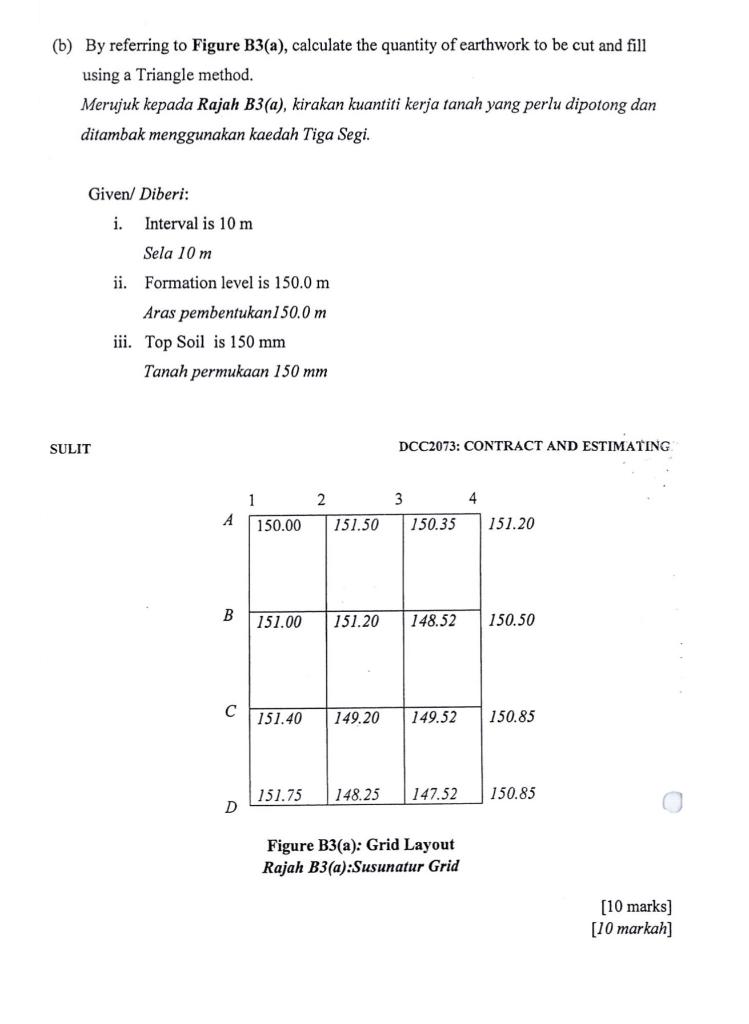 B By Referring To Figure B3 A Calculate The Quantity Of Earthwork To Be Cut And Fill Using A Triangle Method Meruju 1