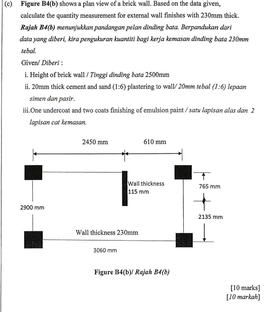 C Figure B4 B Shows A Plan View Of A Brick Wall Based On The Data Given Calculate The Quantity Measurement For Exte 1