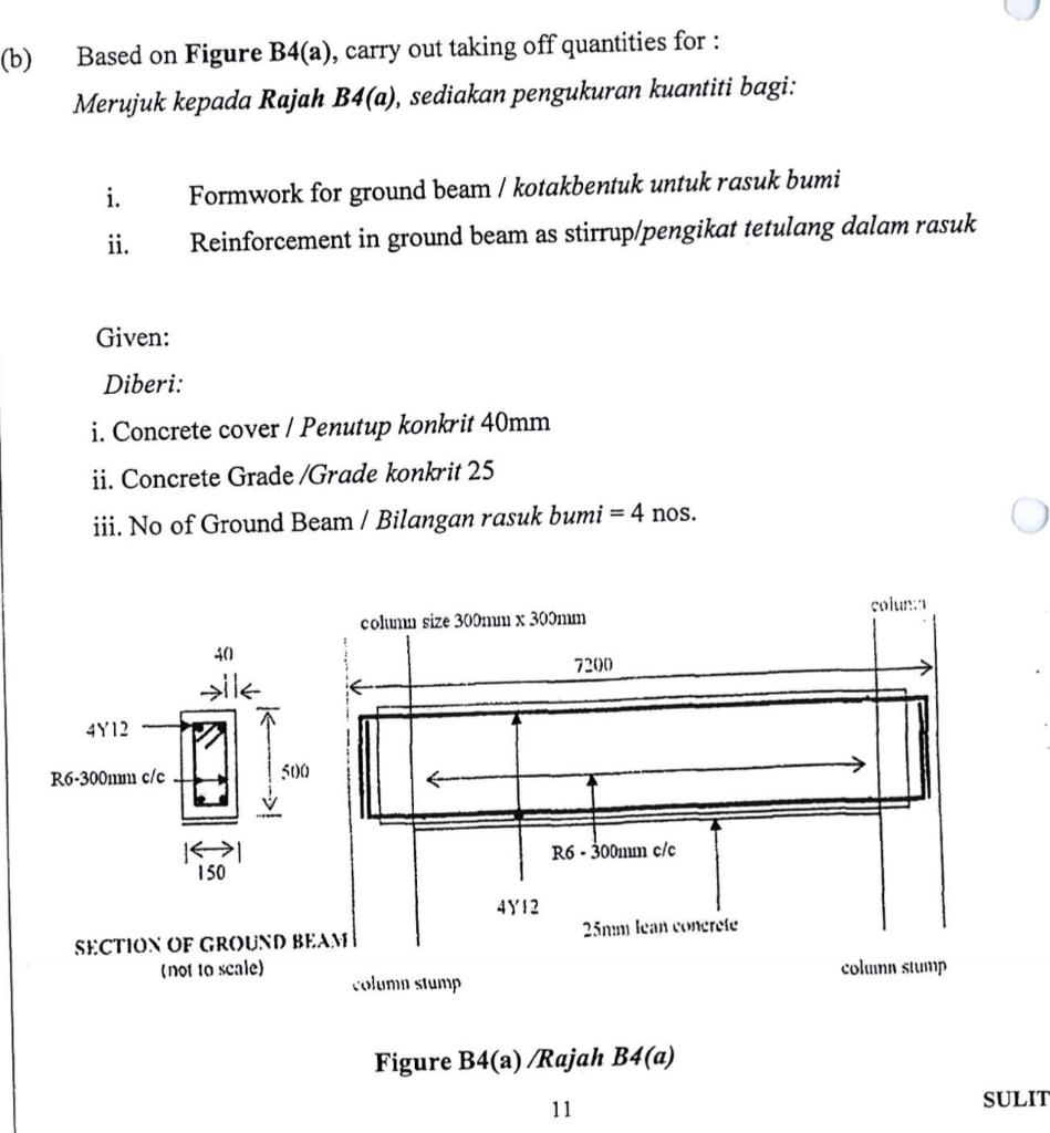 B Based On Figure B4 A Carry Out Taking Off Quantities For Merujuk Kepada Rajah B4 A Sediakan Pengukuran Kuantit 1