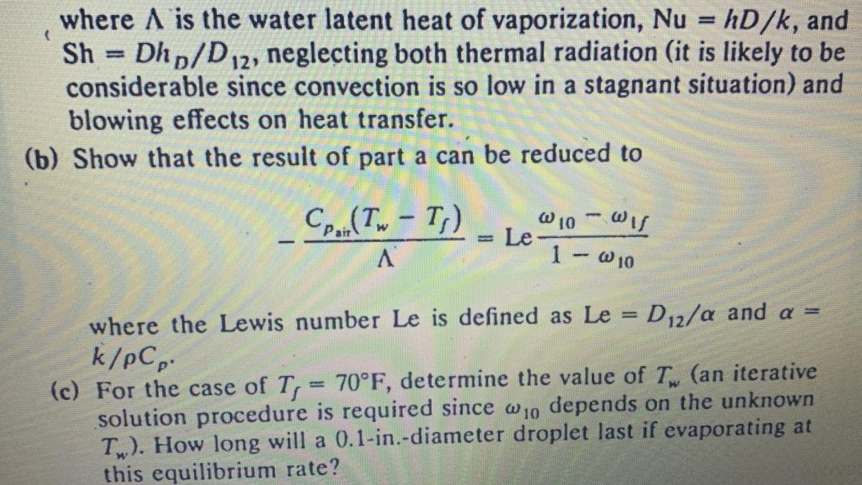 Where A Is The Water Latent Heat Of Vaporization Nu Hd K And Sh Dhp D12 Neglecting Both Thermal Radiation It Is Li 1