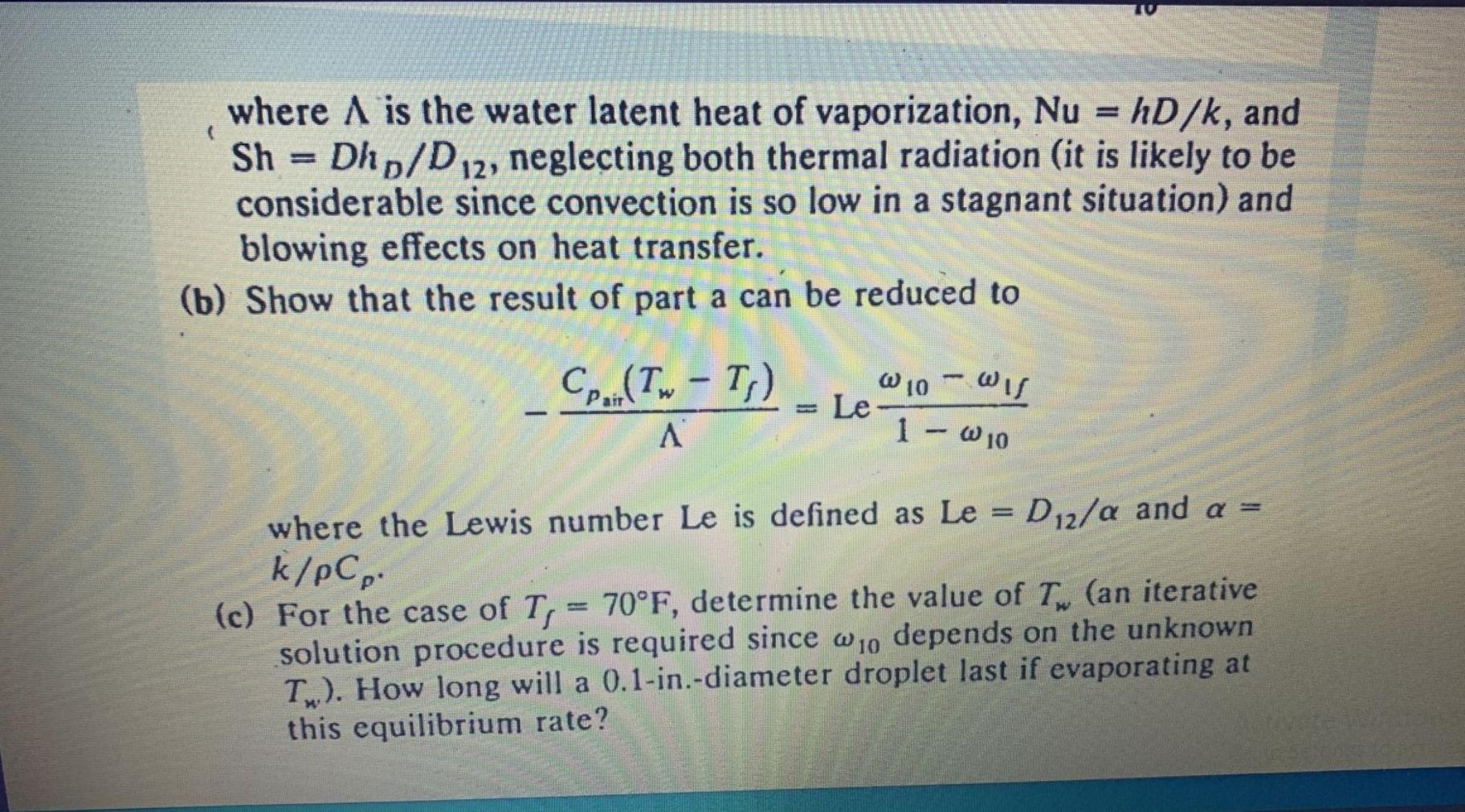 Where A Is The Water Latent Heat Of Vaporization Nu Hd K And Sh Dhp D12 Neglecting Both Thermal Radiation It Is Li 2