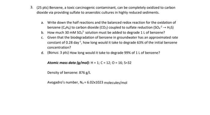 3 25 Pts Benzene A Toxic Carcinogenic Contaminant Can Be Completely Oxidized To Carbon Dioxide Via Providing Sulfat 1
