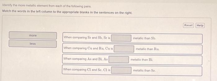 Arrange The Following Elements In Order Of Decreasing Metallic Character Rank Elements From Most Metallic To Least Meta 2