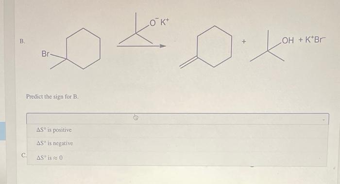 Consider The Reactions Shown And Predict Whether The Sign For As Of Each Reaction Is Positive Negative Or 0 A Br 3