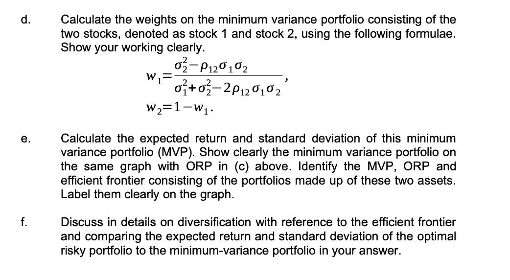 D E F Calculate The Weights On The Minimum Variance Portfolio Consisting Of The Two Stocks Denoted As Stock 1 And St 1