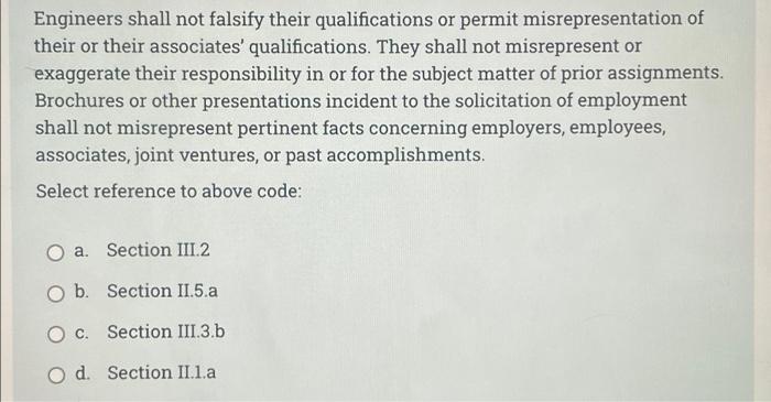 Engineers Shall Not Falsify Their Qualifications Or Permit Misrepresentation Of Their Or Their Associates Qualification 1