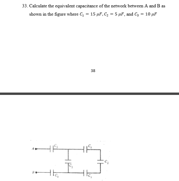33 Calculate The Equivalent Capacitance Of The Network Between A And B As Shown In The Figure Where C1 15 Uf C2 5 1