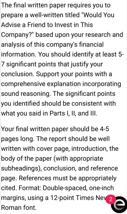 The Final Written Paper Requires You To Prepare A Well Written Titled Would You Advise A Friend To Invest In This Compa 1