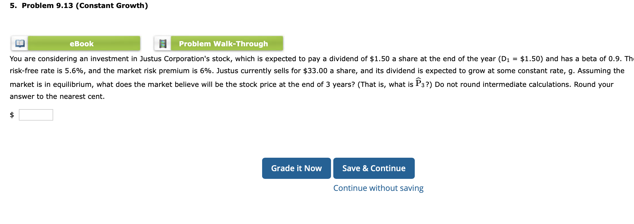 5 Problem 9 13 Constant Growth Ebook Problem Walk Through You Are Considering An Investment In Justus Corporation S S 1