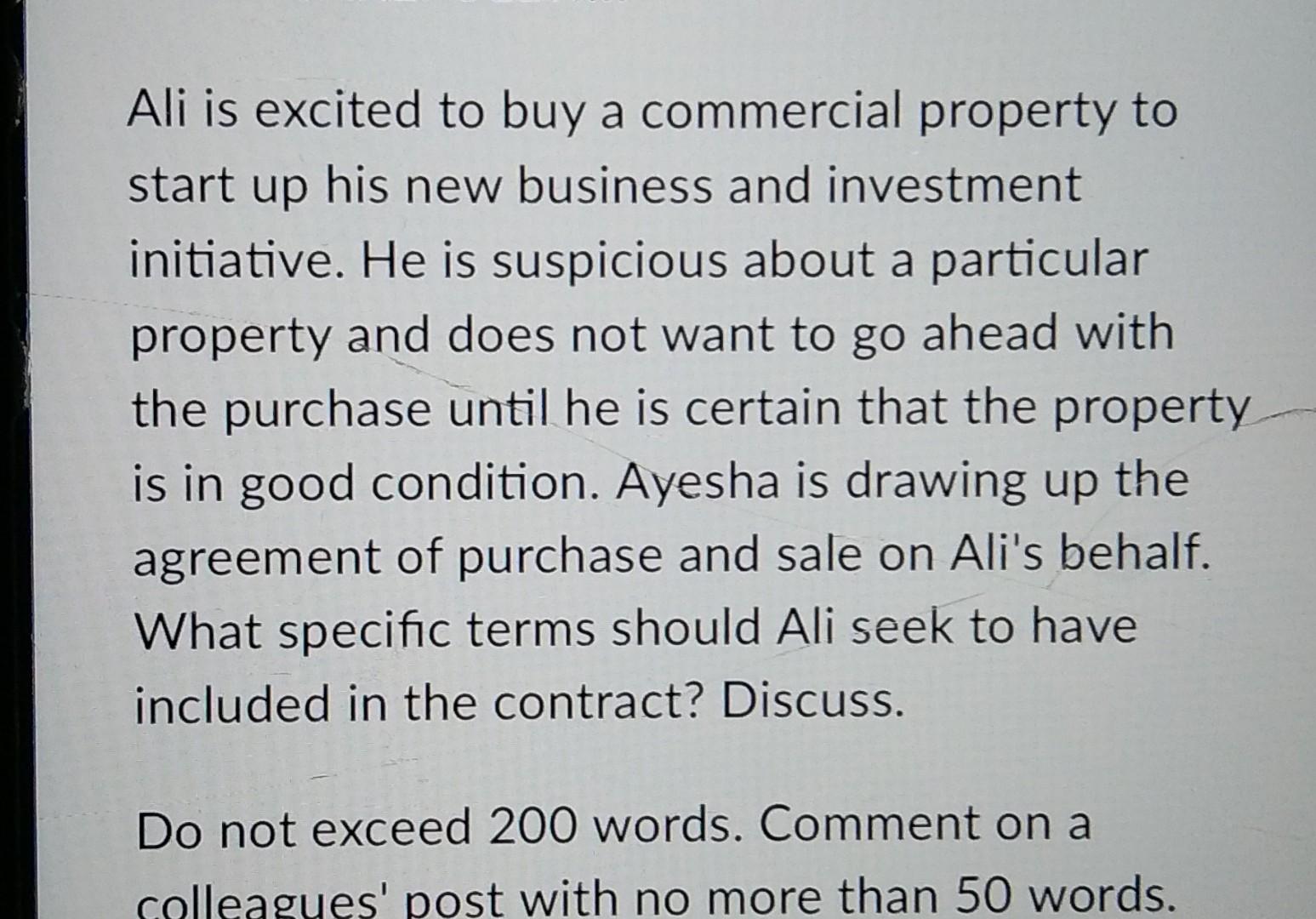 Ali Is Excited To Buy A Commercial Property To Start Up His New Business And Investment Initiative He Is Suspicious Abo 1